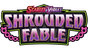 Shrouded Fable
